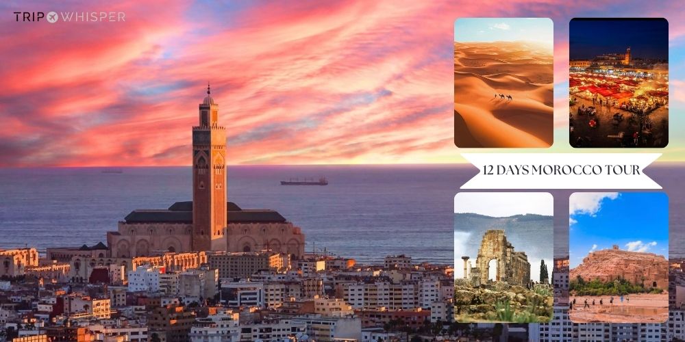 Morocco Itinerary 12 Days Private Tour from Casablanca 2025/26