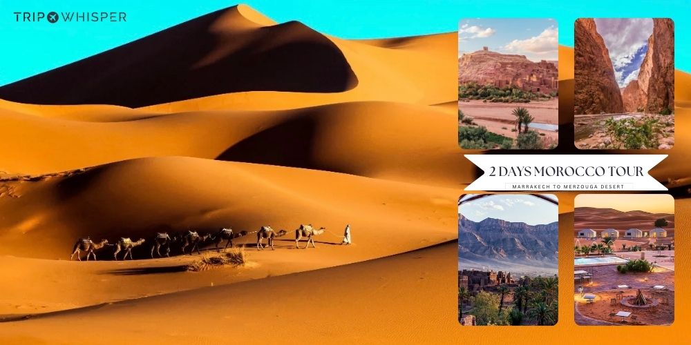 Best 2 Days tour from Marrakech to Merzouga Desert 2025/26