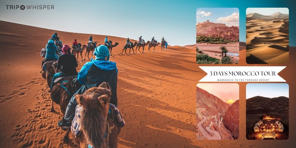 Best 3-Day tour from Marrakech to Fes—Morocco Desert Trips